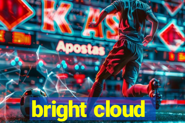 bright cloud